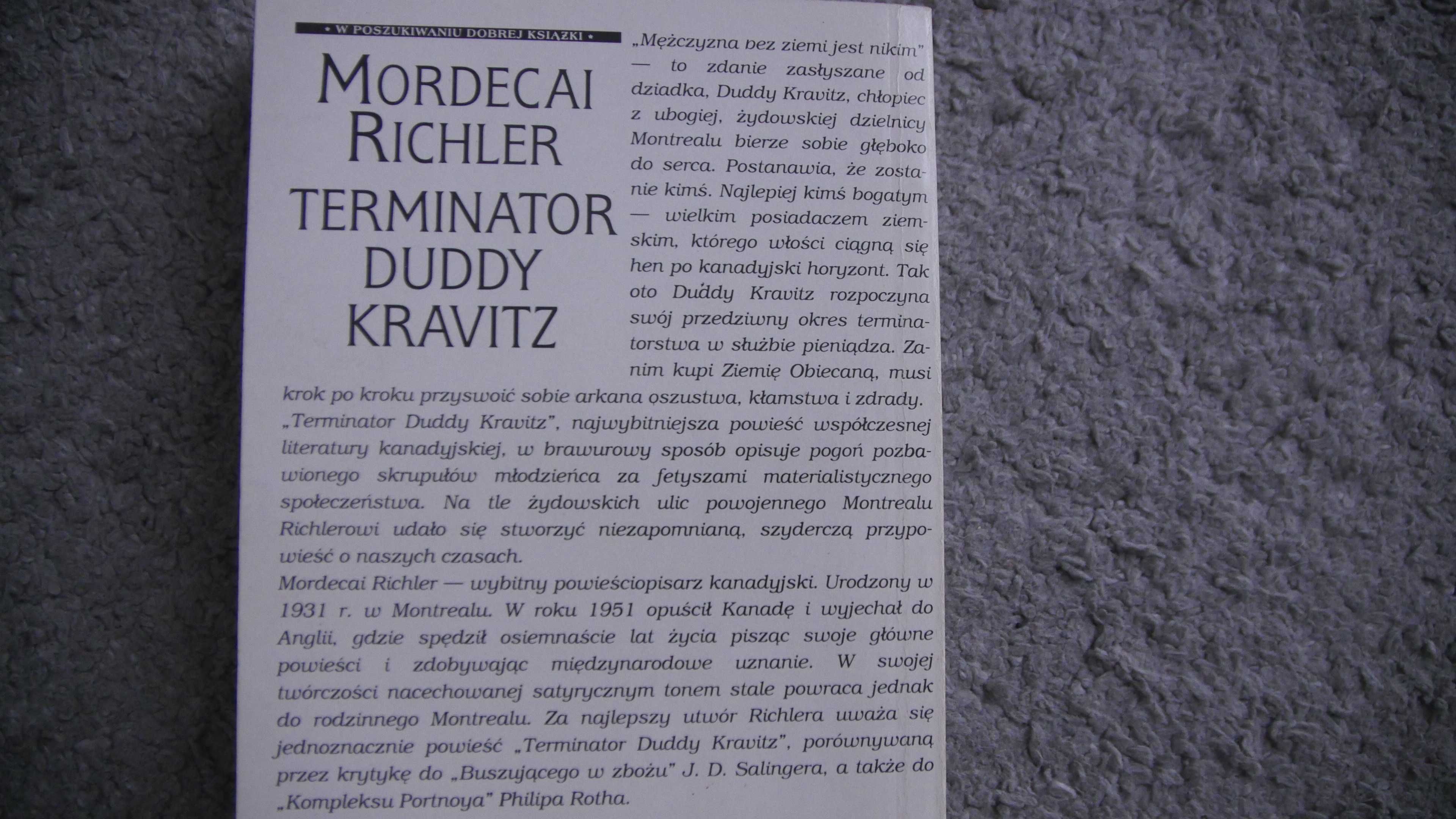 "Terminator Duddy Kravitz" - Mordecai Richler