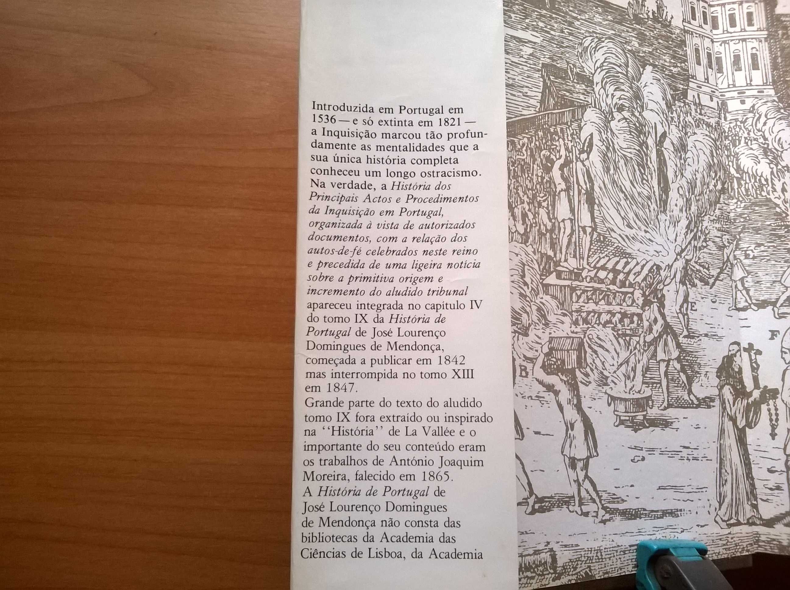 História da Inquisição em Portugal - José Lourenço D. Mendonça e Antó.