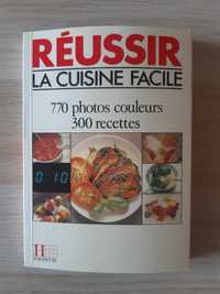 Réussir la cuisine facile - Livro de receitas em francês