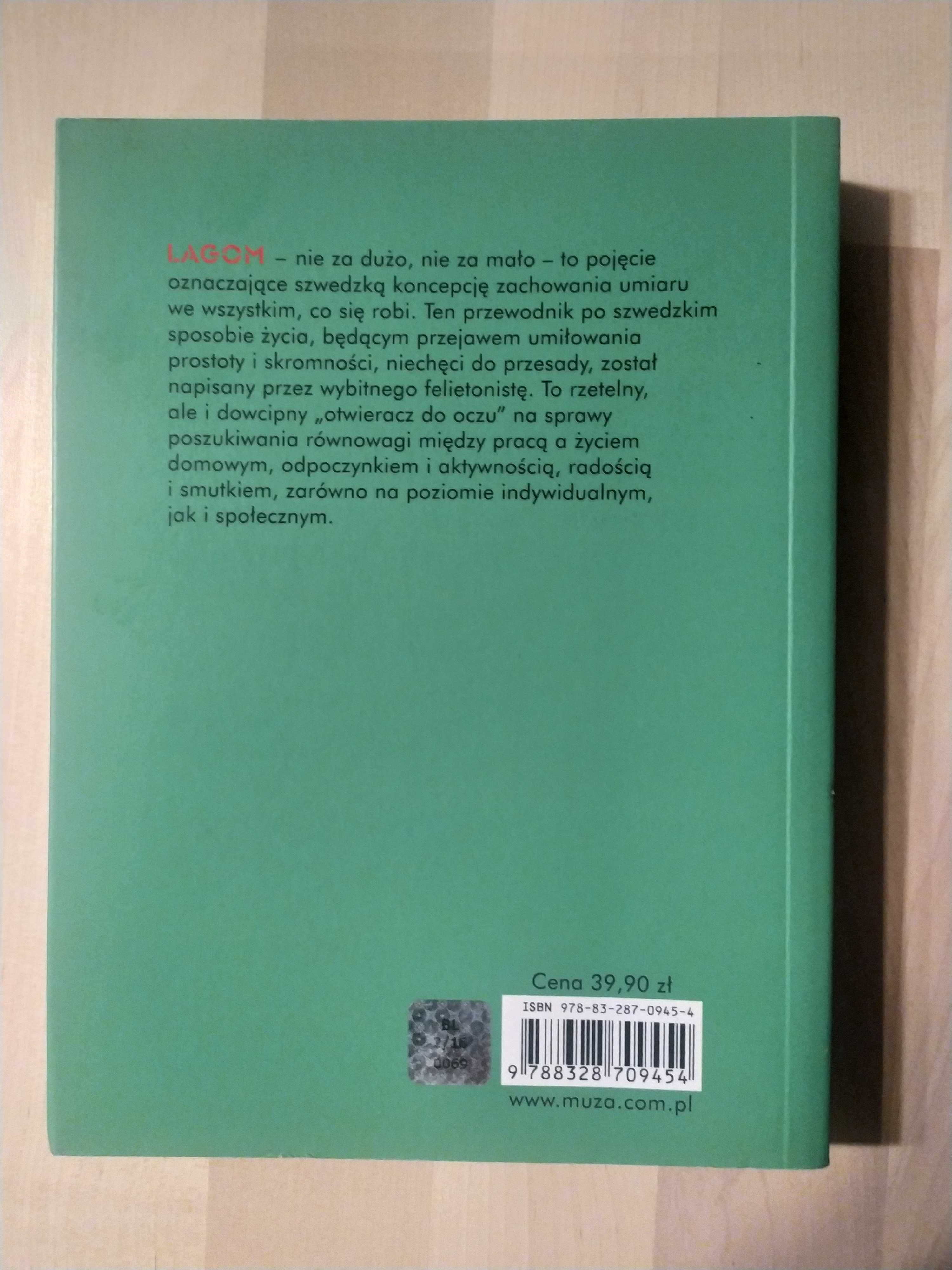 Po prostu LAGOM szwedzka sztuka życia WYSYŁKA 24H