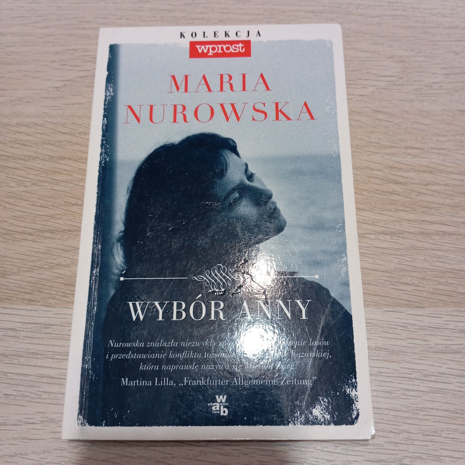 Wybór Anny, Maria Nurowska