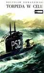 Torpeda W Celu B. Romanowski A70436