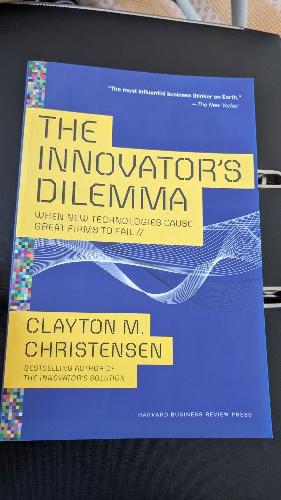 The innovator's dilemma by Clayton M. Christensen
Language: English
Pa