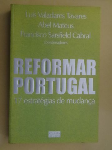 Reformar Portugal de Luis Valadares Tavares