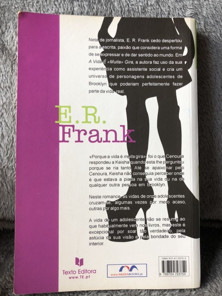 Livro “A Vida é Muita Gira” - E. R. Frank