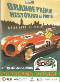 Grande prémio histórico do Porto Circuito da Boavista o guia de 2005