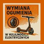 Wymiana ogumienia w hulajnogach elektrycznych Xaiomi Motus Kukrin inne