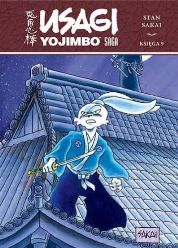 Usagi Yojimbo Saga. Księga 9 - Stan Sakai