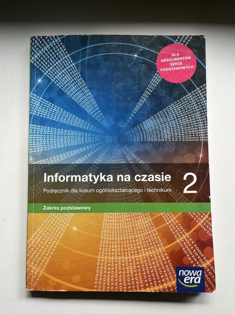 Informatyka na czasie klasa 2, zakres podstawowy