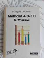 Mathcad 4.0/5.0 for Windows - Grzegorz Linkiewicz