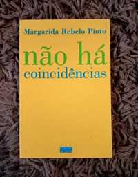Livro "Não Há Coincidências" - Margarida Rebelo Pinto