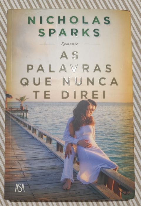Nicholas Sparks, As palavras que nunca te direi