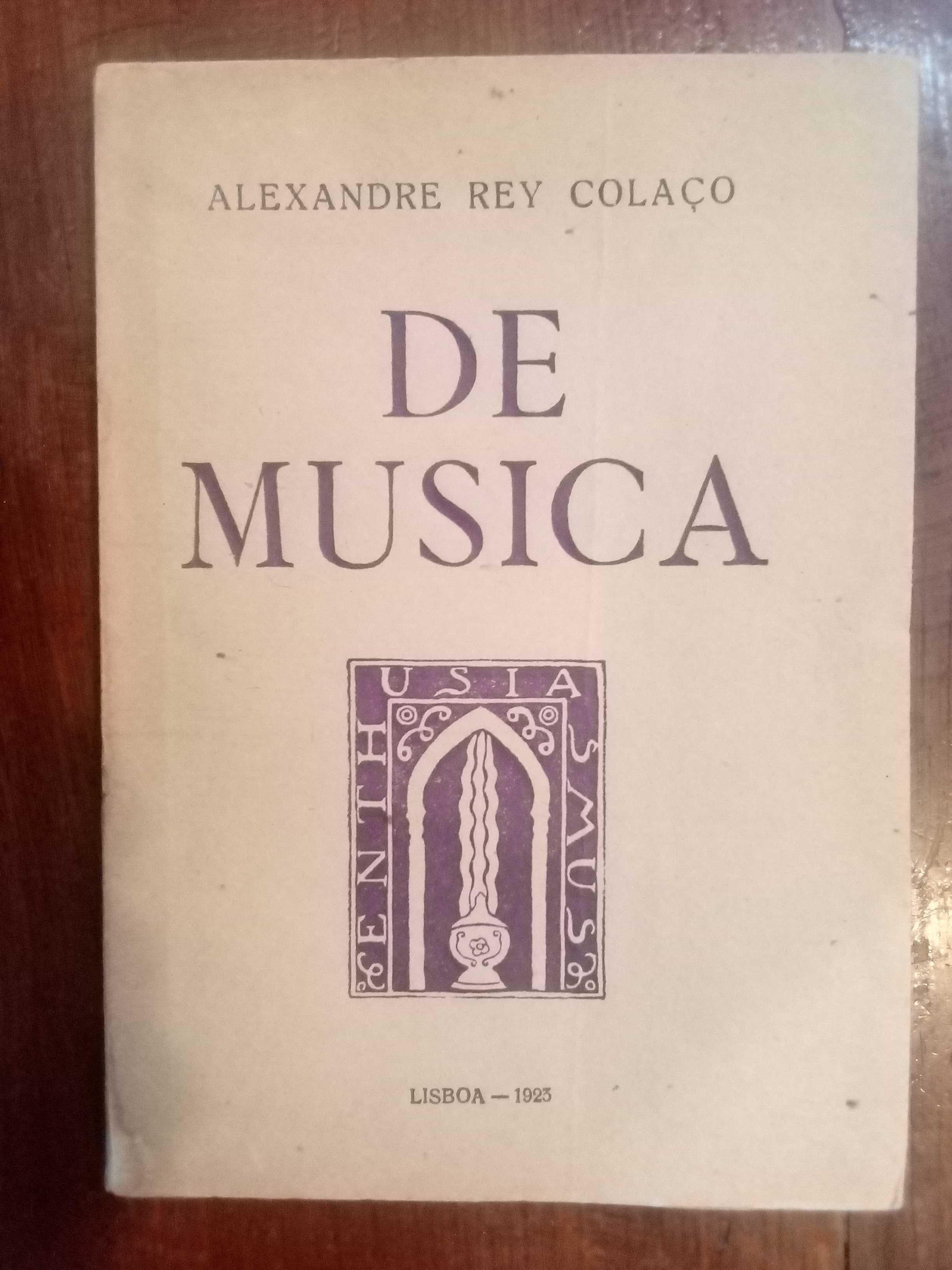 Alexandre Rey Colaço - De Musica