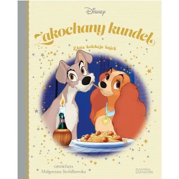 Zakochany Kundel Złota kolekcja bajek 32. Hachette Livre. Nowy Produkt