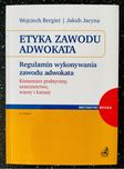 Etyka zawodu adwokata Bergier Jacyna aplikacja KRK 24h!