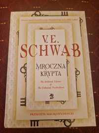 Mroczna Krypta V.E. Schwab