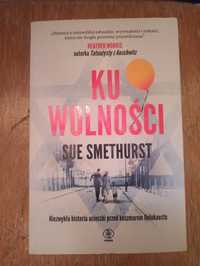 Ku wolności Sue Smethurst ucieczka przed Holokaustem