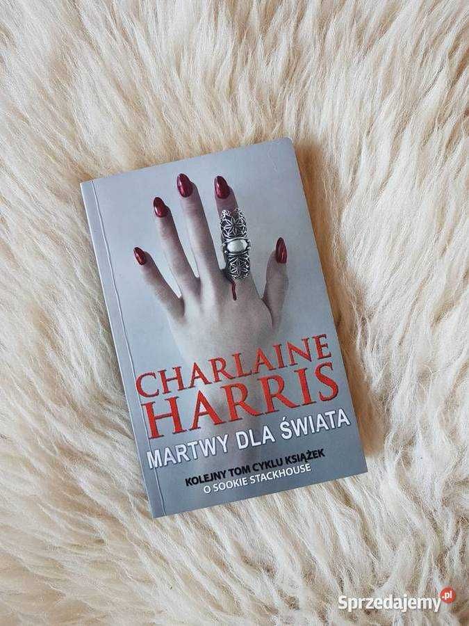 Martwy dla świata Charlaine Harris