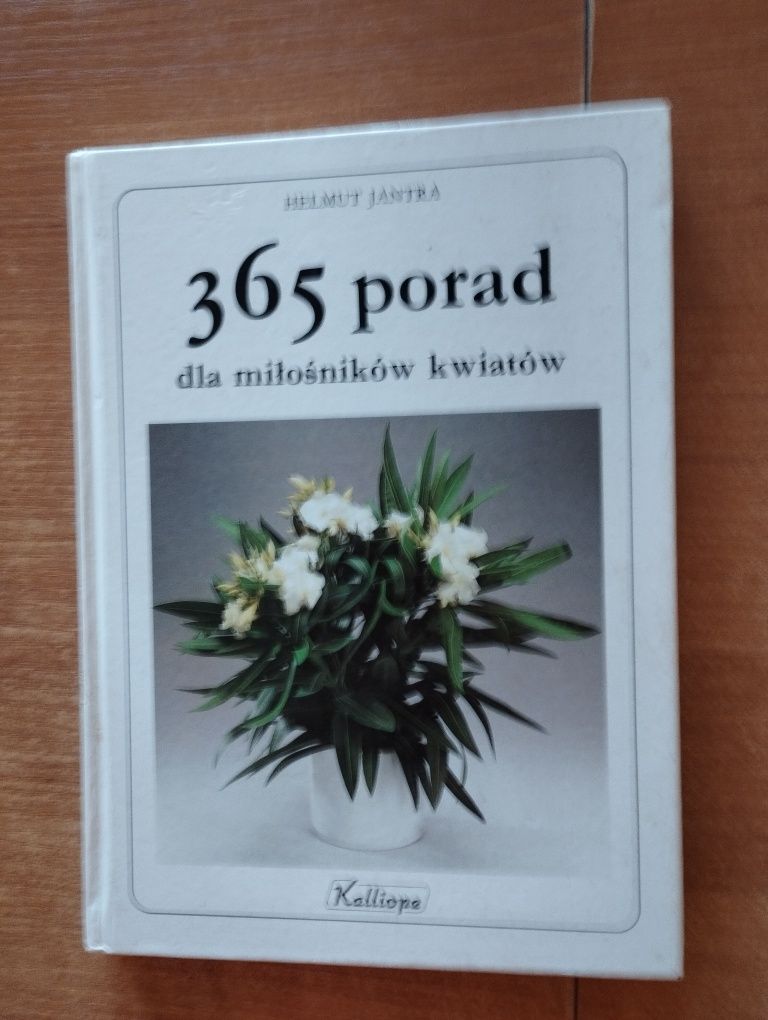 365 porad dla miłośników kwiatów