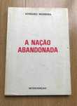 A Nação Abandonada de Adriano Moreira