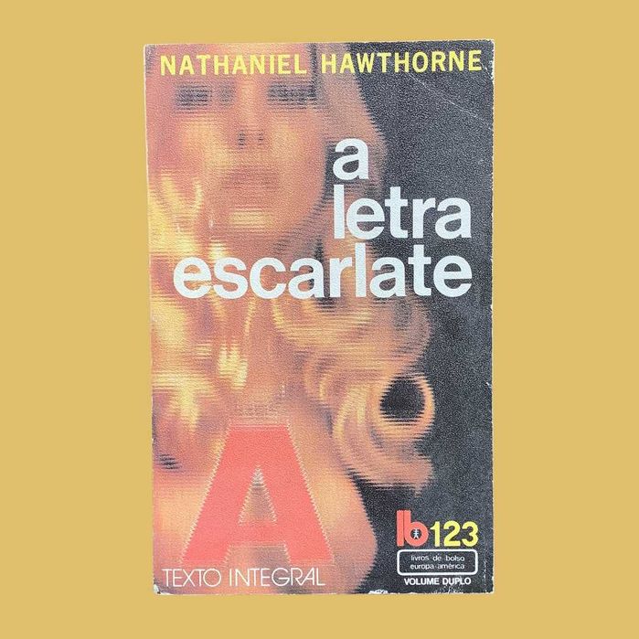 A Letra Escarlate - Nathaniel Hawthorne