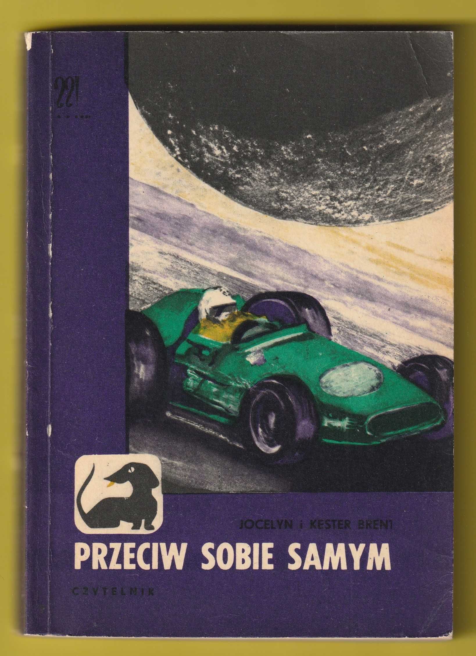 Przeciw sobie samym - JOCELYN I KESTER BRENT - 1972  / Jamnik