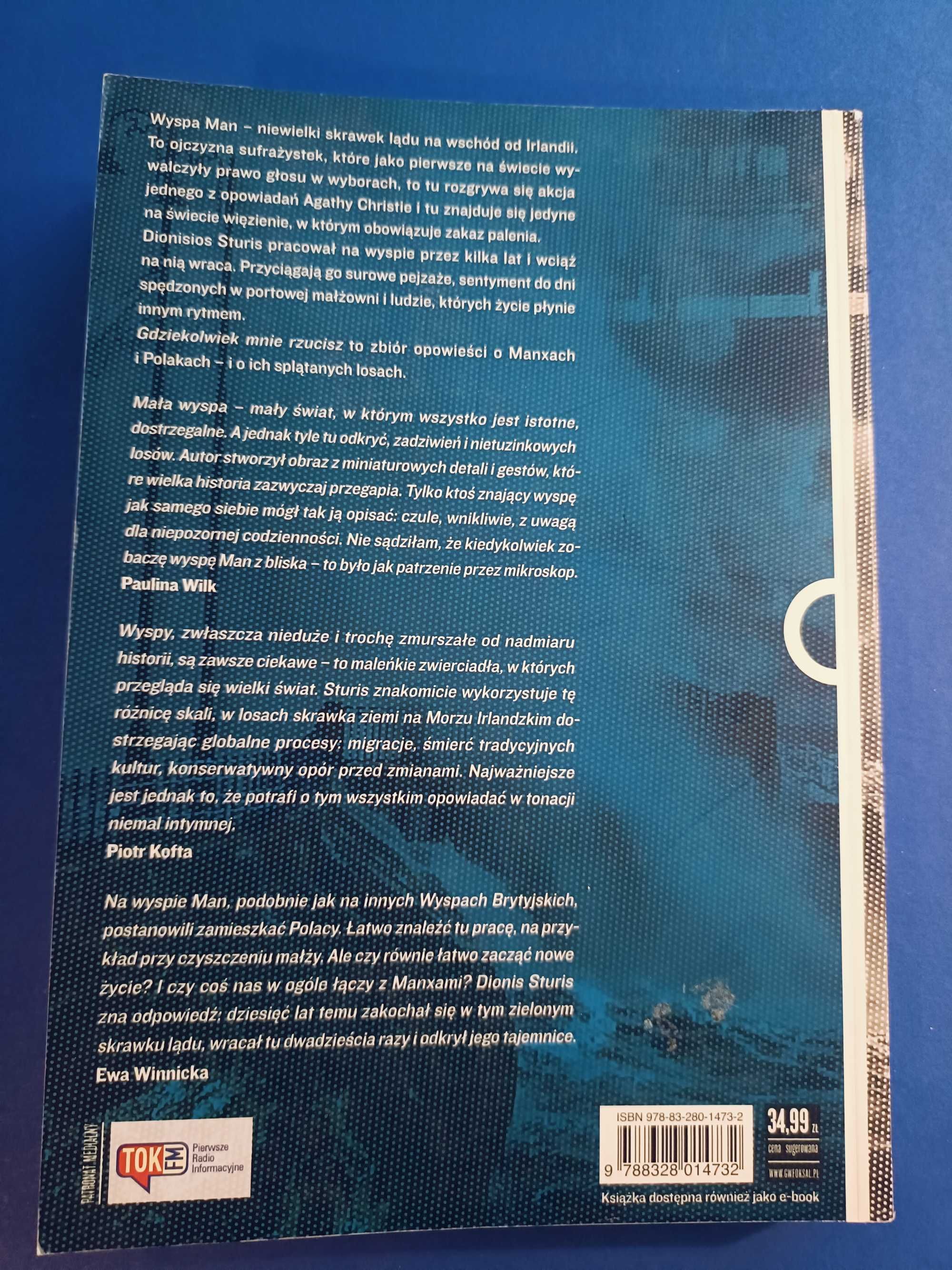 Gdziekolwiek mnie rzucisz. Wyspa Man i Polacy - Dionisios Sturis