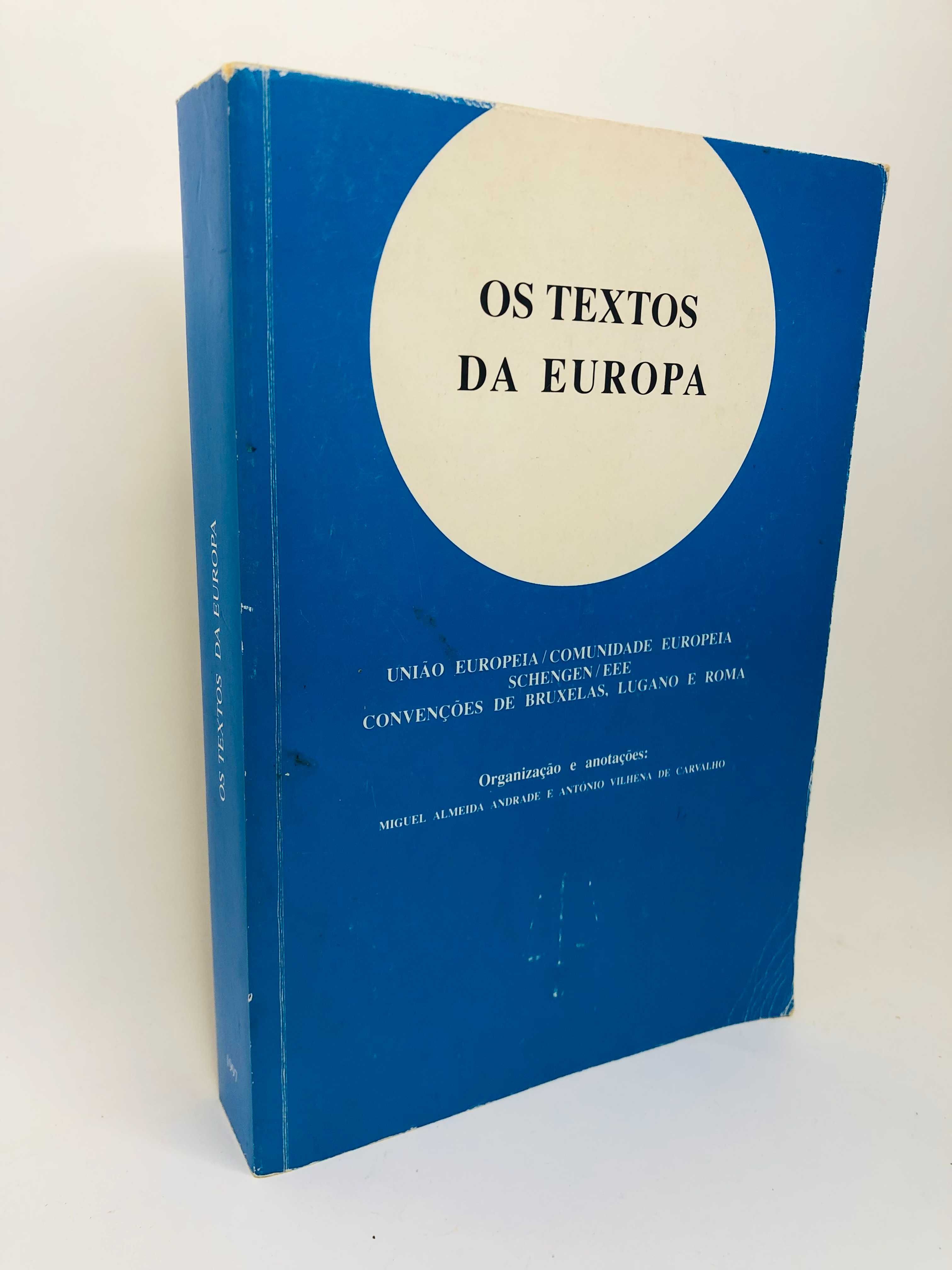 Os Textos da Europa (União Europeia / Comunidade Europeia)