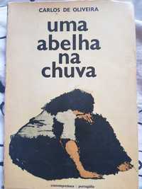 Uma abelha na chuv, carlos oliveira