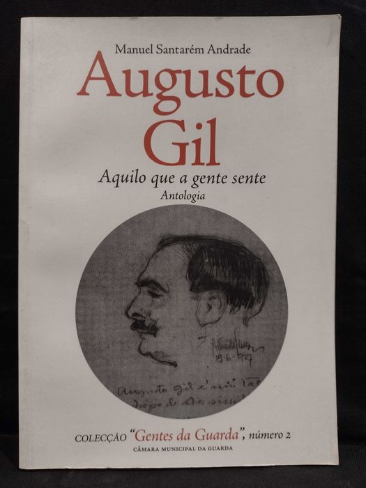 Augusto Gil "Antologia" Manuel Santarém Andrade