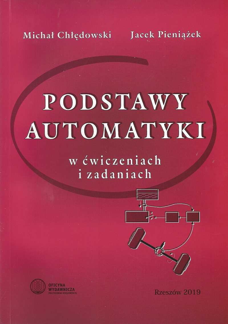 Podstawy automatyki w ćwiczeniach i zadaniach