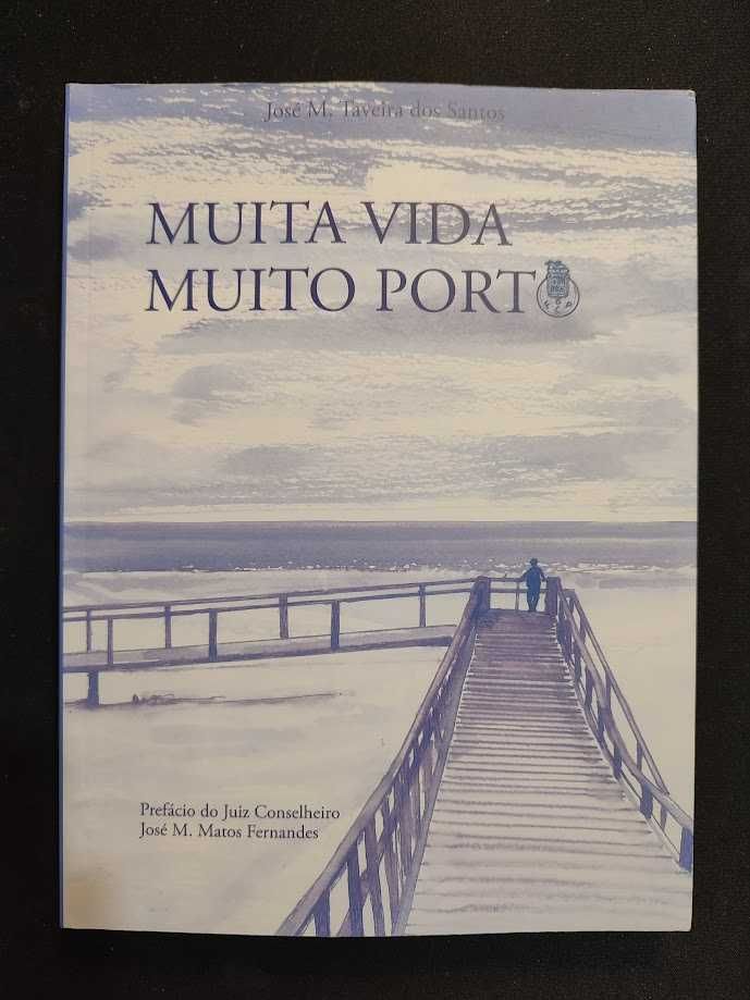 (Env. Incluído) Muita Vida Muito Porto de José M. Matos Fernandes