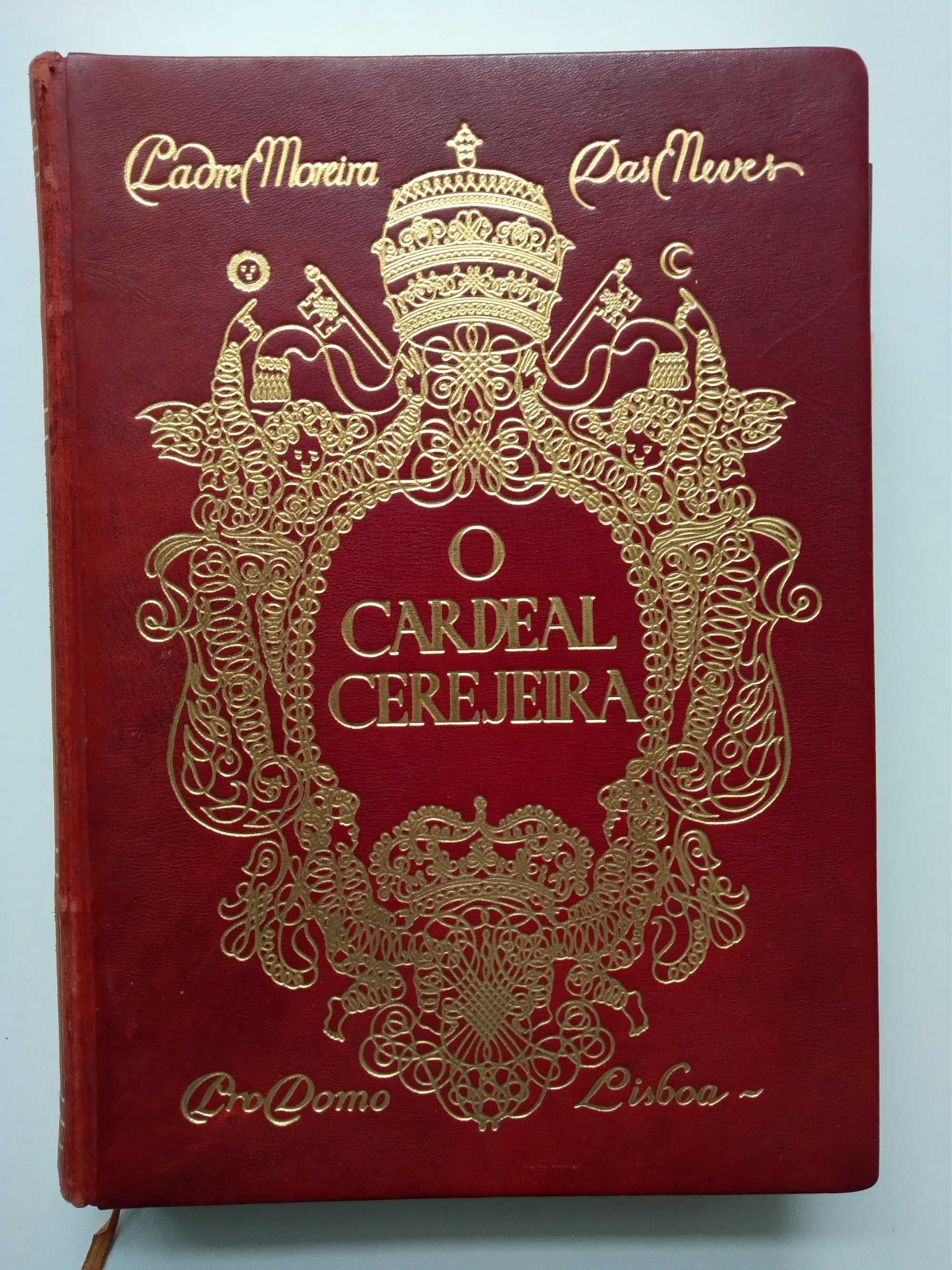 livro: Padre Moreira das Neves "O cardeal Cerejeira"