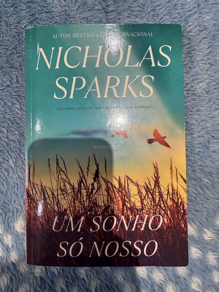 Livro Nicholas Sparks - Um sonho só nosso