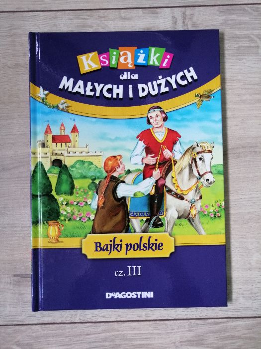 "Książki dla małych i dużych bajki polskie"