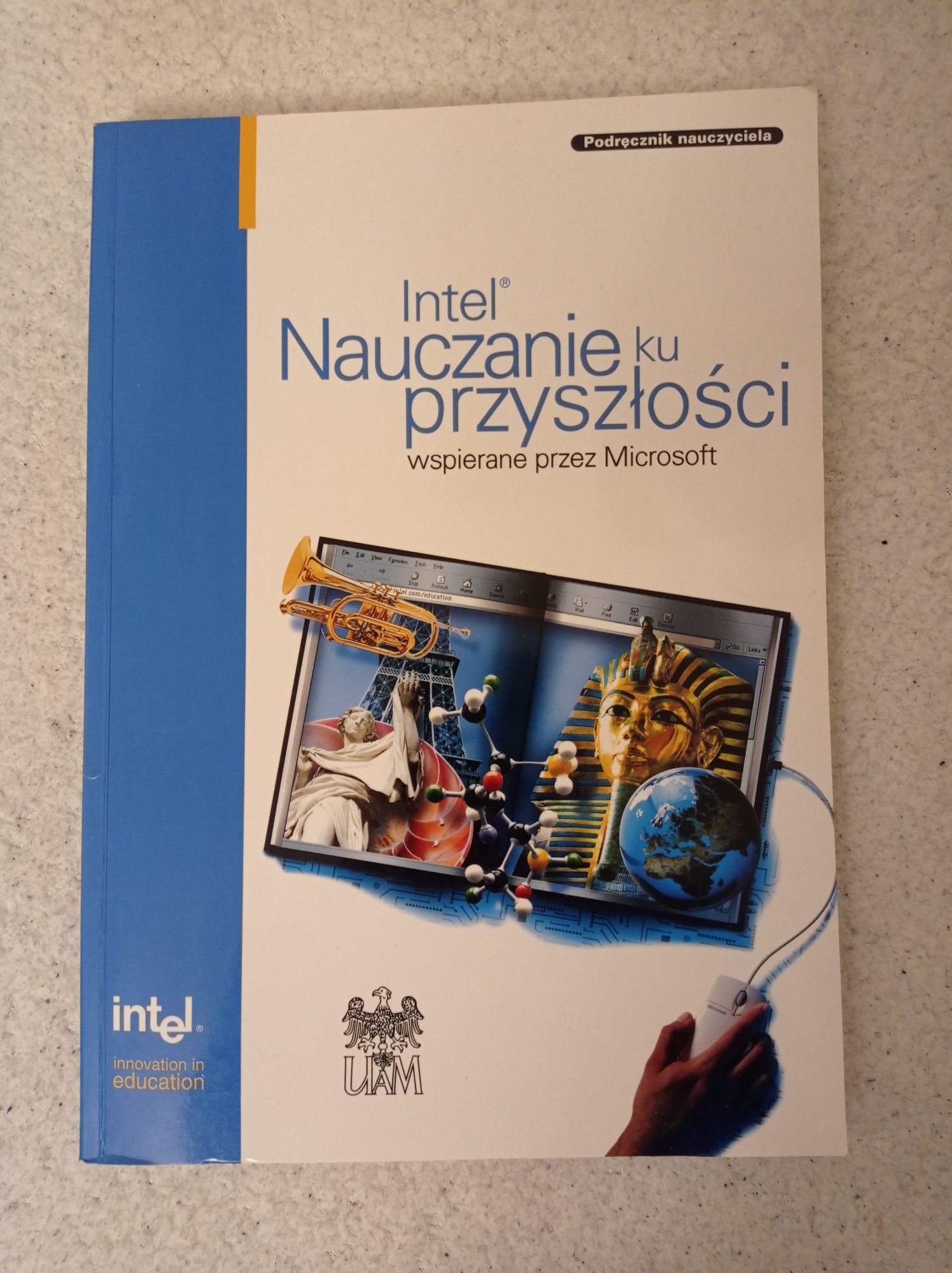 Nauczanie ku przyszłości wspierane przez Microsoft. Podręcznik nauczyc