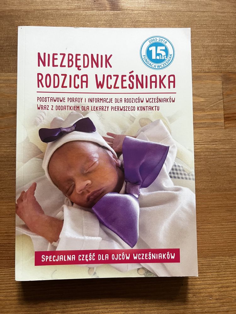 Niezbędnik rodzica wcześniaka - część dla ojców