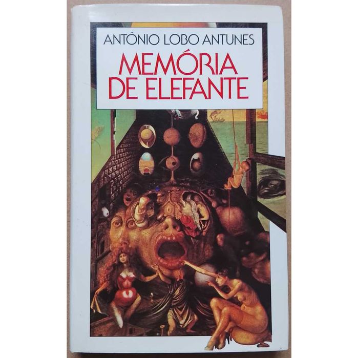 António Lobo Antunes - Memória De Elefante