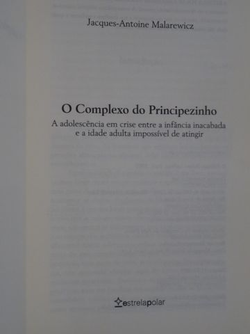 O Complexo do Principezinho de Jacques-Antoine Malarewicz