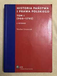 Historia państwa i prawa polskiego, tom I. W. Uruszczak