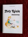 Mały książę. Odnaleziony. Jean Pierre Davidts.