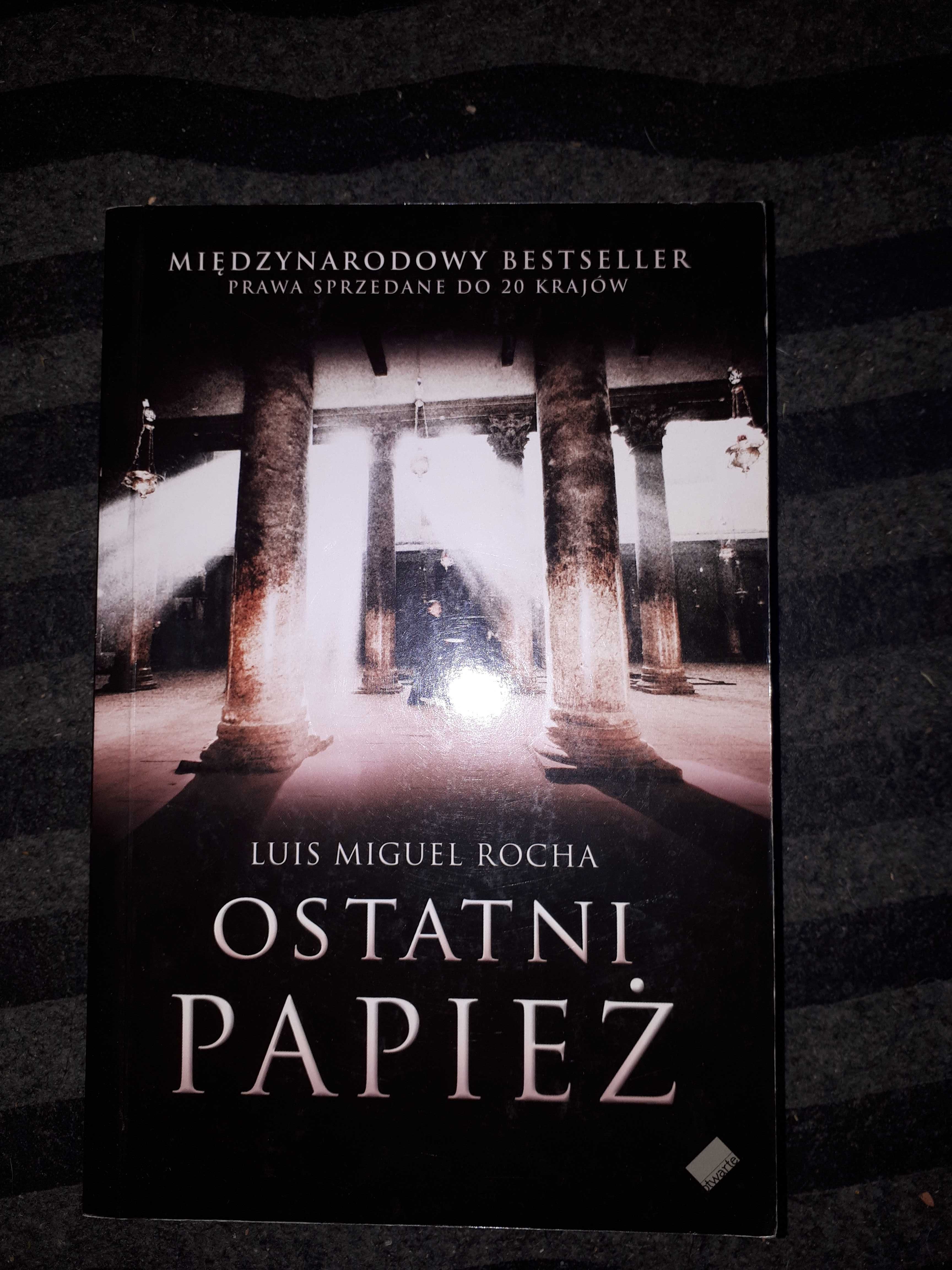 Książka Ostatni papież Luis Miquel Rocha 2006