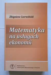 Matematyka na usługach ekonomii - Z. Czerwiński