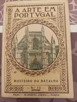 Livro " A Arte em Portugal - Mosteiro da Batalha "
