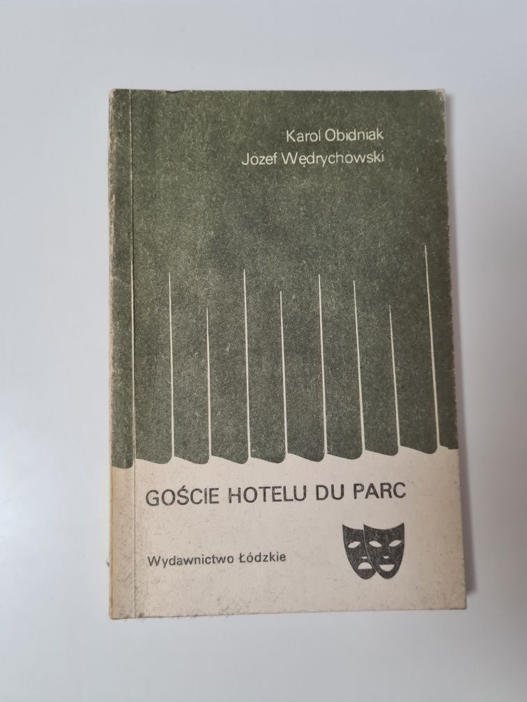 Goście hotelu Du Parc - Karol Obidniak, Józef Wędrychowski