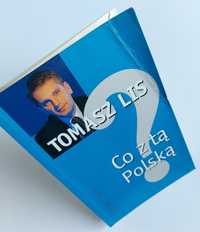 Co z tą Polską - Tomasz Lis