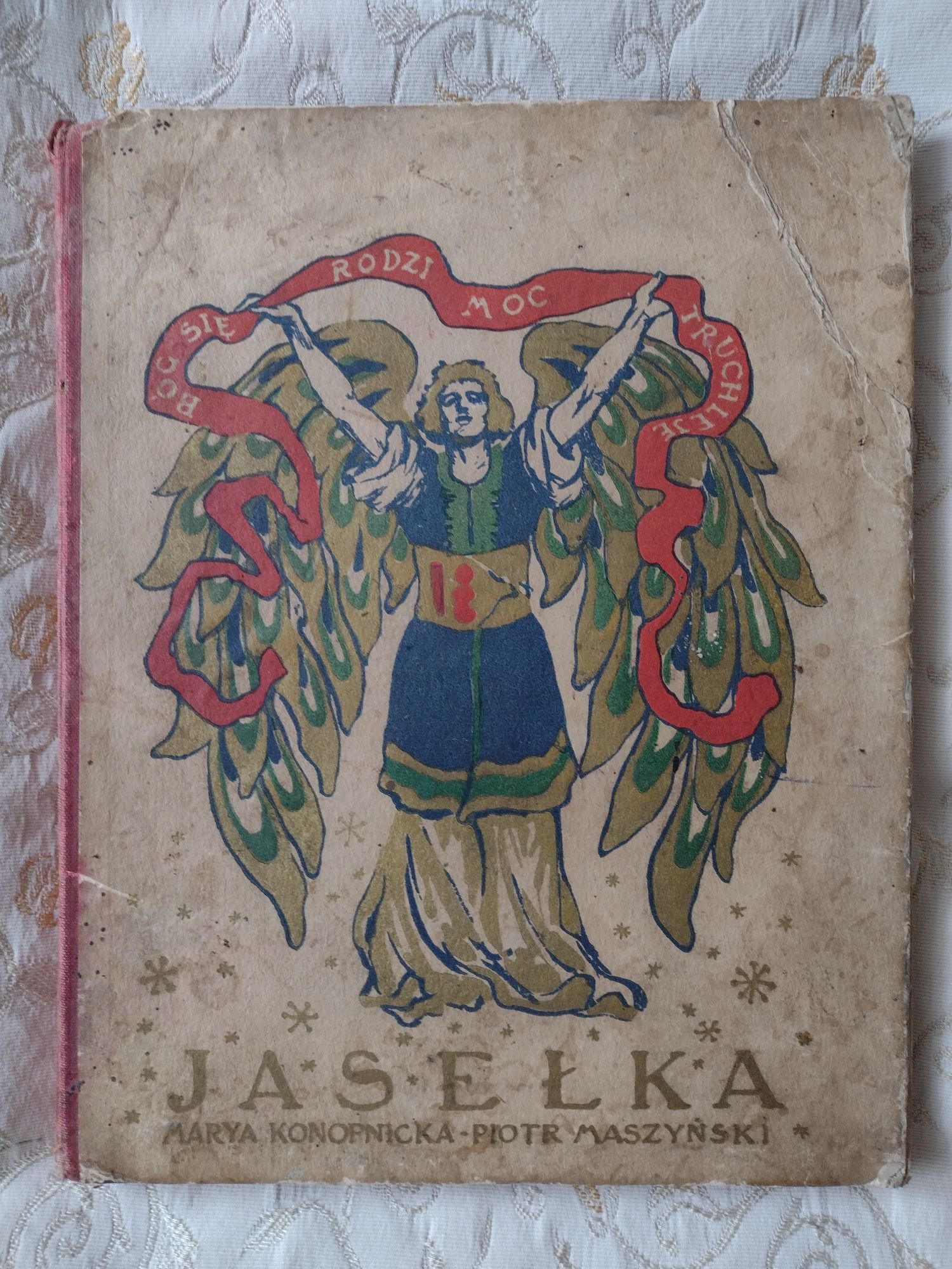 Jasełka. Maria Konopnicka . Piotr Maszyński