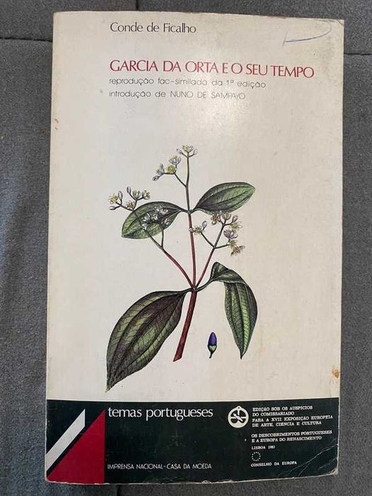 Garcia da Orta e o Seu Tempo – Conde de Ficalho 1983