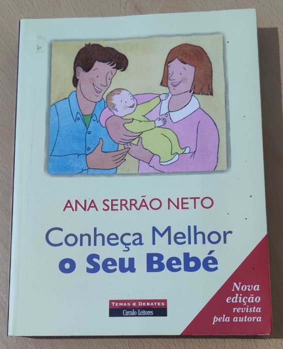 Livro Conheça Melhor o Seu Bebé de Ana Serrão Neto