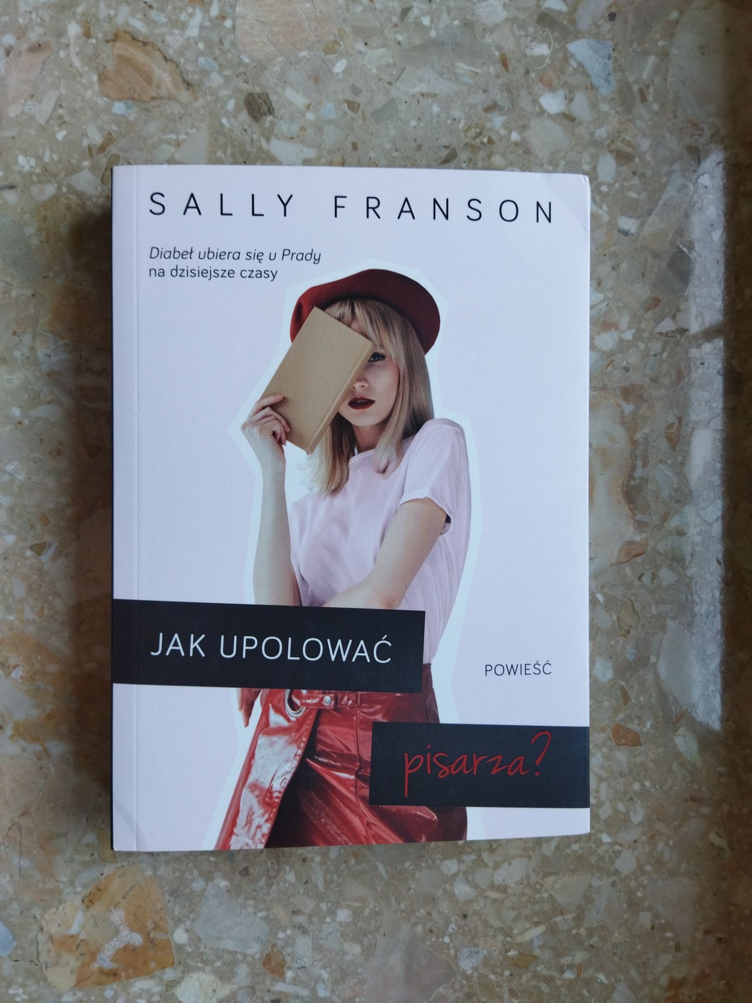 Sally Franson, Jak upolować pisarza?